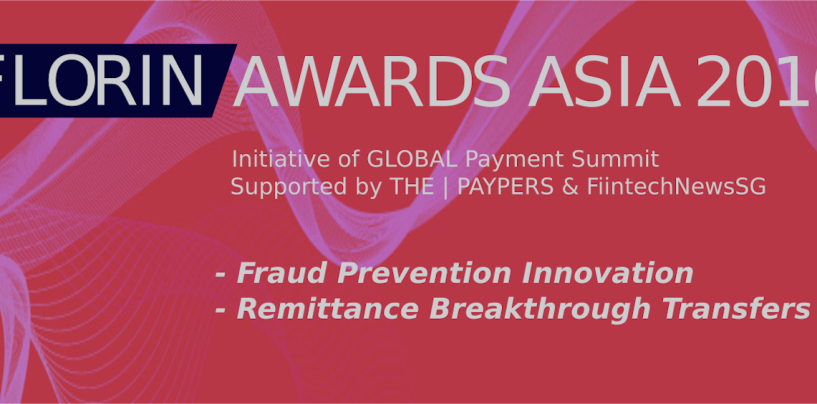 Florins Awards Asia and GLOBAL Payment Summit 2016