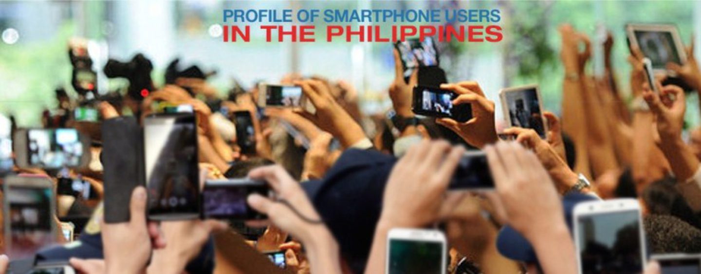 A Profile of Smartphone Users in the Philippines
