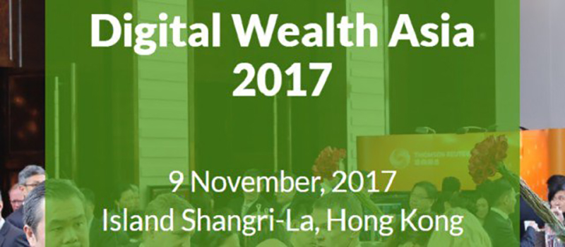 Digital-Wealth-Asia-2017-HK-Fintech