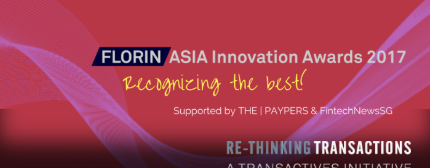 2017 Florin Asia Innovation Awards Winners: TenX, Paycent and Omise