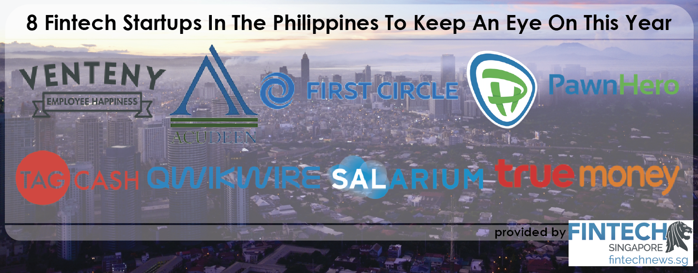 8 Fintech Startups In The Philippines To Keep An Eye On This Year