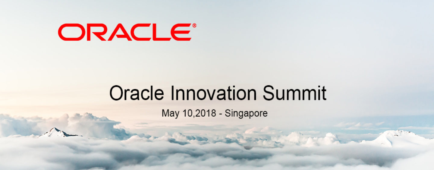 Oracle Launches Inaugural Financial Services Innovation Summit in Singapore