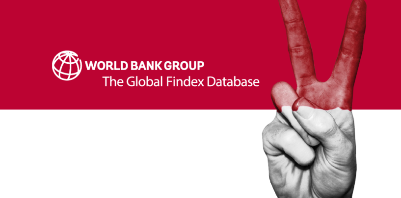 World Bank Global Findex : Indonesia Leads in Financial Inclusion Progress