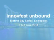 Innovfest Unbound Returns To Singapore In Its Fourth Year, Expecting Biggest Turn-Out Yet