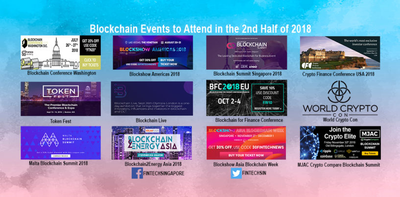 Blockchain Events to Attend in the 2nd Half of 2018