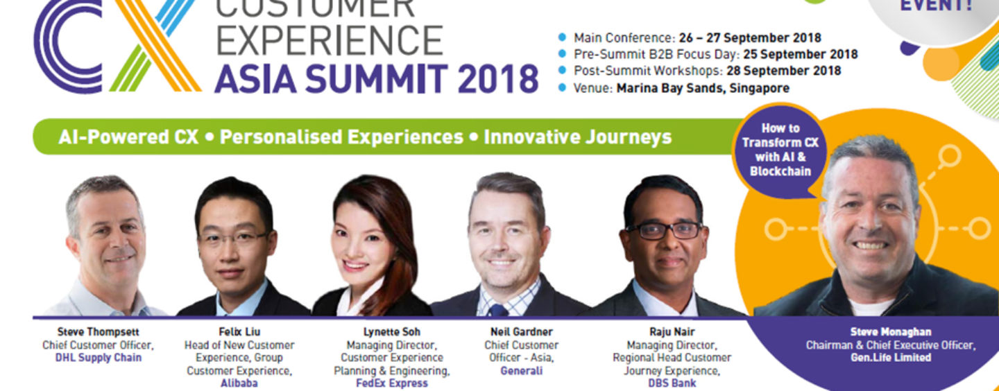 CX Leaders Maximising their Customer Experience ROI at Asia’s Largest CX Event