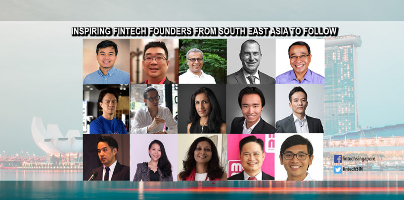 15 Inspiring Fintech Founders from South East Asia to Follow