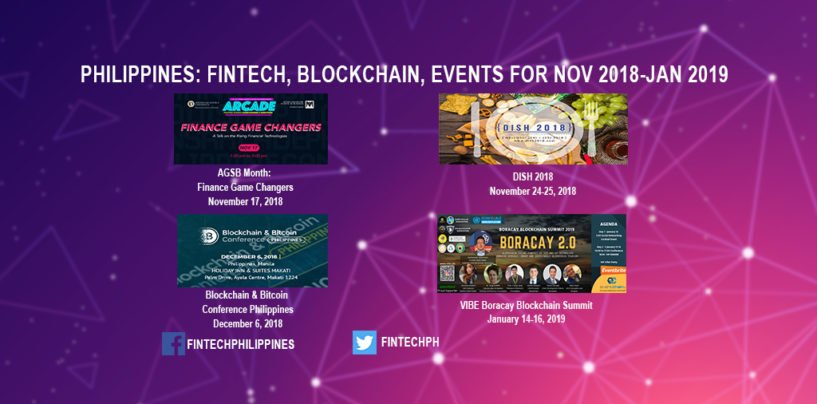 Philippines: 4 Fintech, Blockchain Events for November 2018 to January 2019