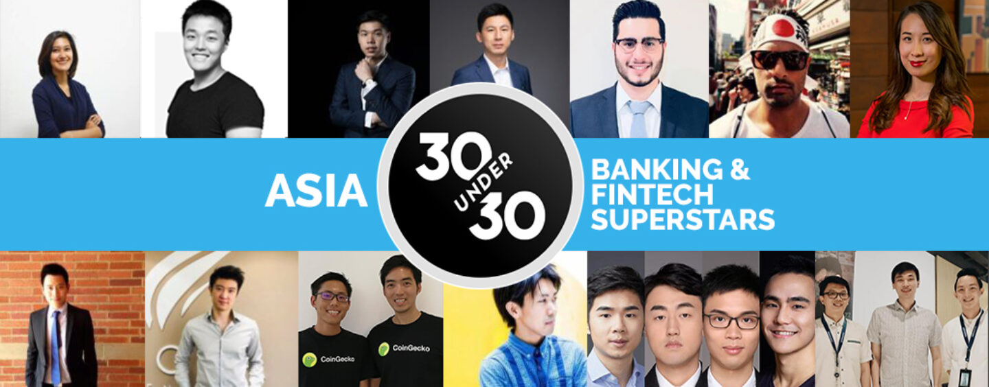 Forbes 30 Under 30 Asia 2019’s Banking And Fintech Superstars