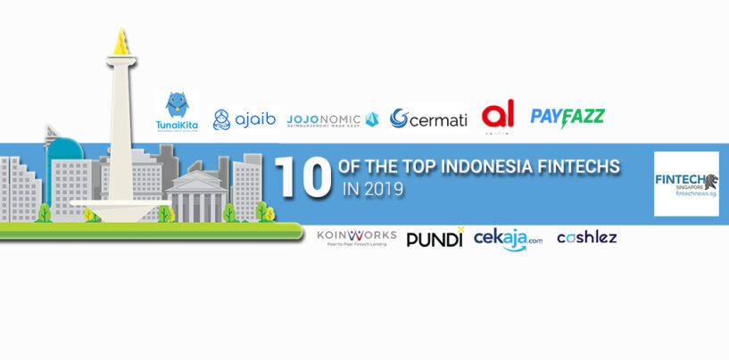 10 of the Top Fintech Startups in Indonesia for 2019