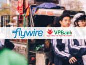 Flywire and VPBank Partner on International Tuition Payments for Vietnamese Students