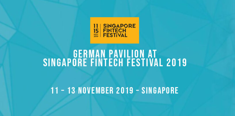 Meet the Next Generation of German Fintech Startups at Singapore Fintech Festival