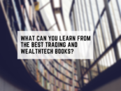 What Can You Learn From The Best Trading and Wealthtech Books?
