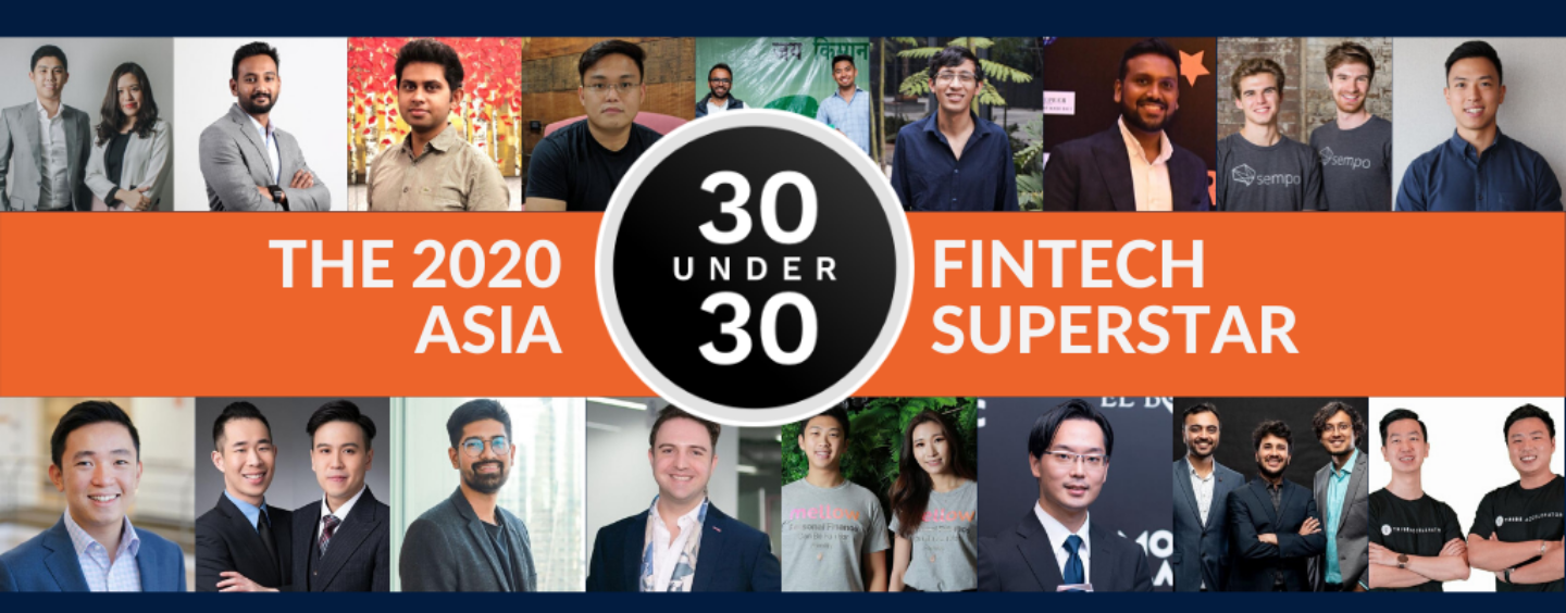 Forbes 30 Under 30 Asia 2020’s Fintech Superstars