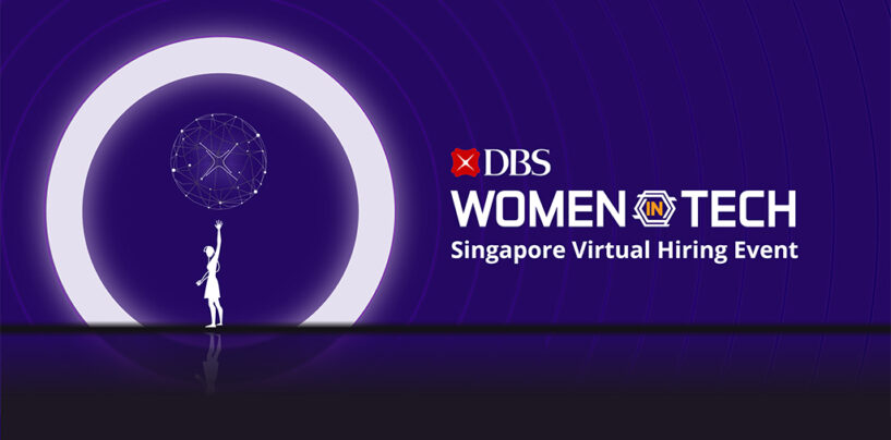 DBS Advocates for Women Technologists With Its First-Ever Virtual Career Fair