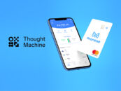 Monese Selects Thought Machine’s Core Banking Platform Vault