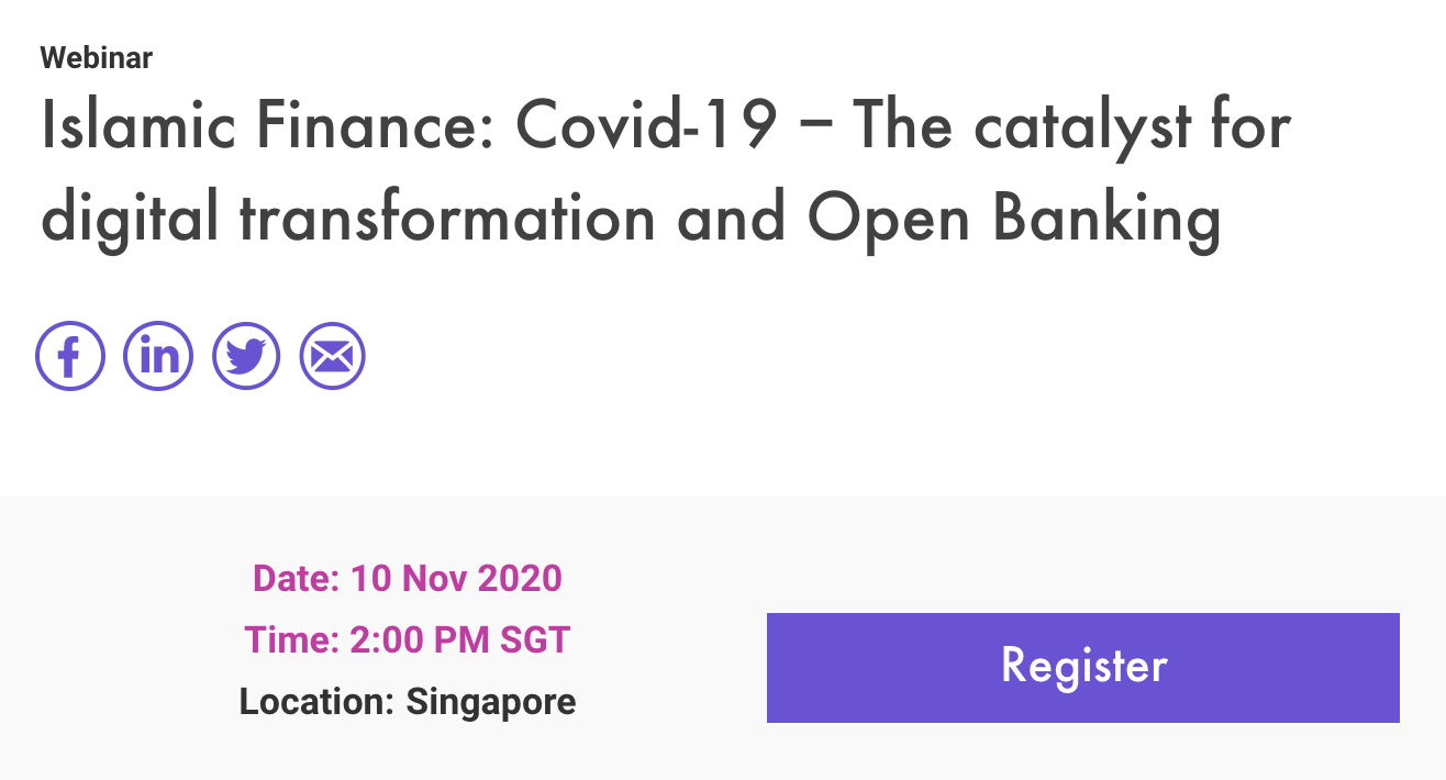 Islamic Finance- Covid-19 – The catalyst for digital transformation and Open Banking