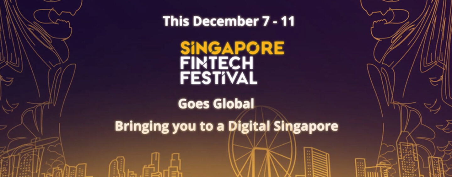 Singapore Fintech Festival 2020: All You Need to Know