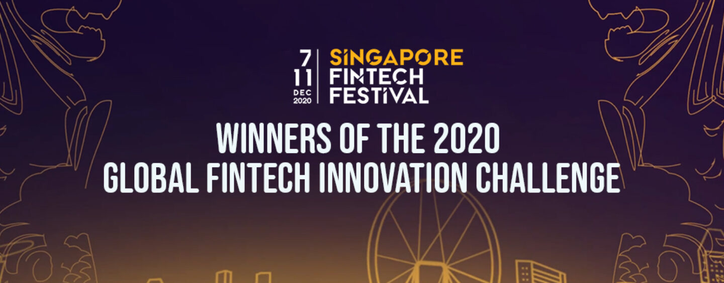 Here Are the Winners of MAS’ 2020 Global Fintech Innovation Challenge