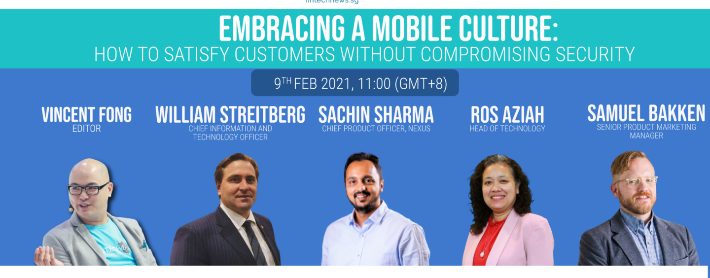 Embracing a Mobile Culture: How to Satisfy Customers Without Compromising Security