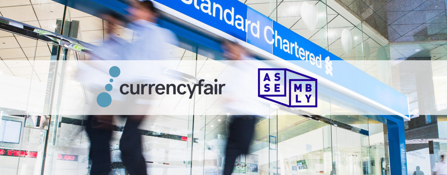CurrencyFair and Assembly Payments to Merge After Investment from Standard Chartered