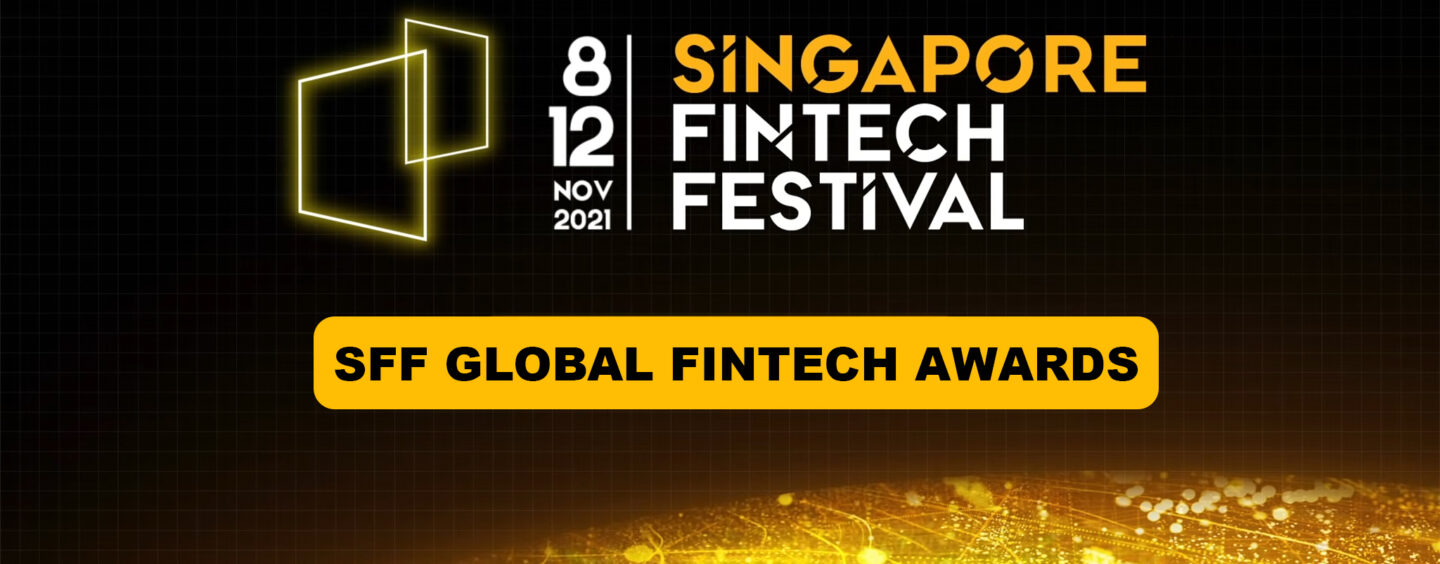MAS, Singapore Fintech Association Announces the Winners of SFF Global Fintech Awards