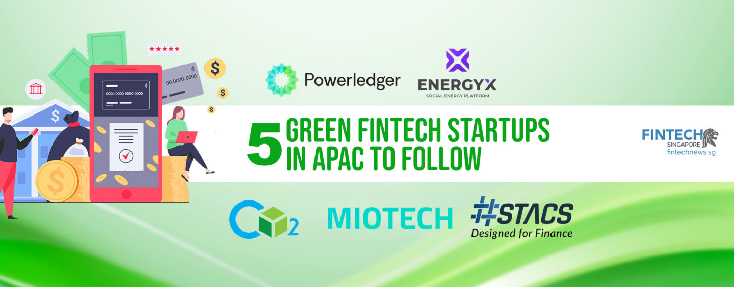 5 Green Fintech Startups in APAC Worth Following
