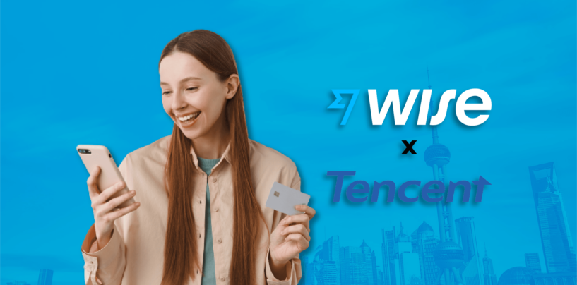 Wise Ties up With Tencent for Remittance to China Through Weixin