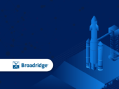 Broadridge: Financial Firms to Increase Next-Gen Tech Investment in the Next 2 Years