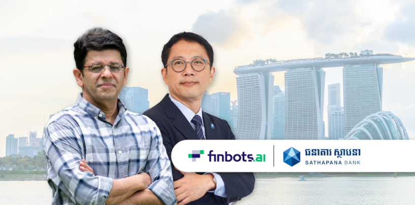 finbots.ai Partners Sathapana Bank to Make Foray Into Cambodia