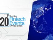 Top 20 Upcoming Fintech Events Taking Place in APAC in Q4 2023