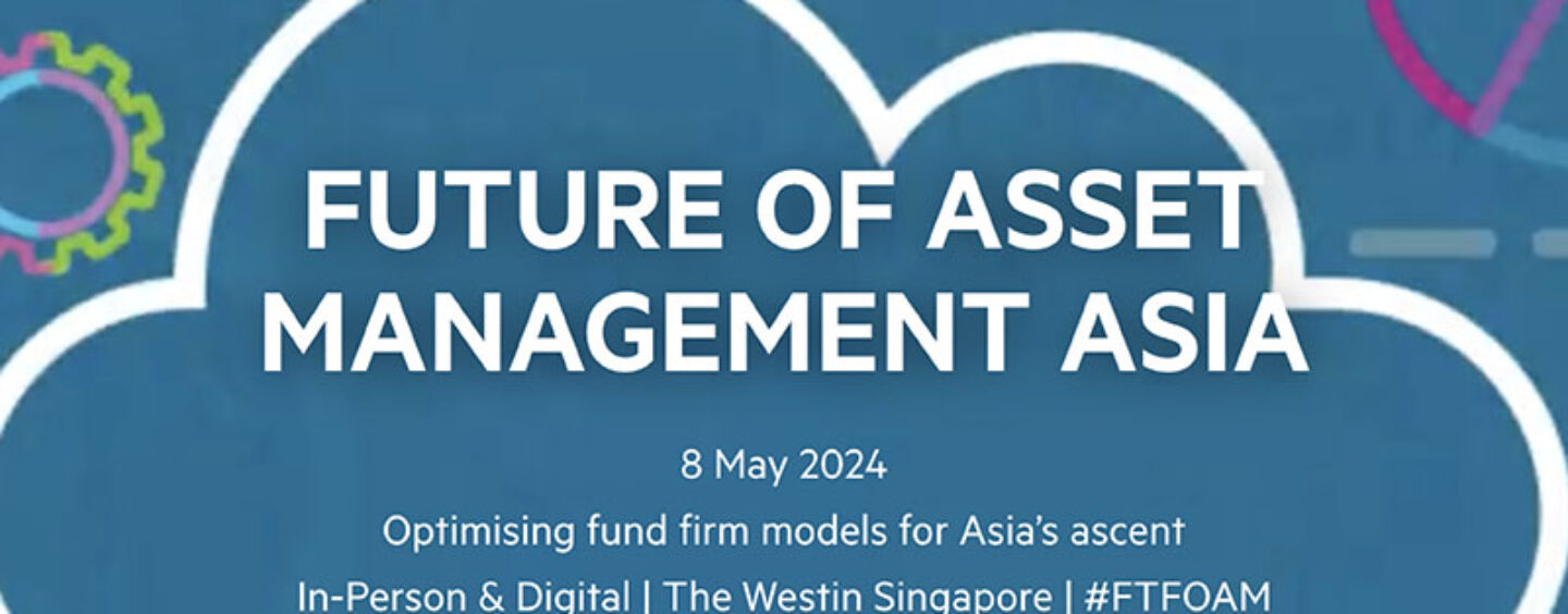 Future of Asset Management Asia