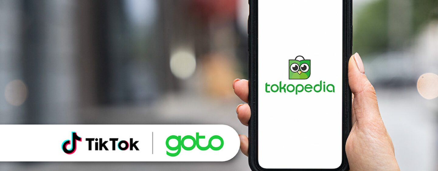 TikTok Acquires Controlling Stake in Tokopedia to Revive E-Commerce Ambitions