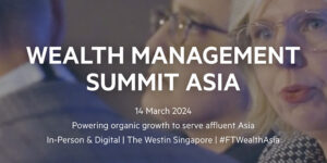 Wealth Management Summit Asia