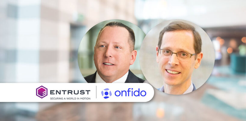 Entrust in Talks to Acquire AI-Powered Regtech Firm Onfido for Over US$400 Million