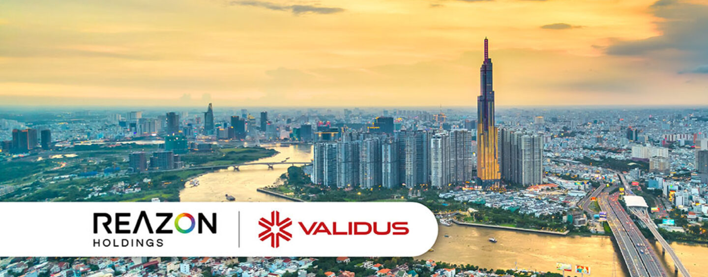 Reazon Holdings Injects Investment into Validus Vietnam
